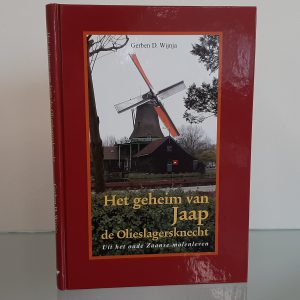 Het geheim van Jaap de Olieslagersknecht
